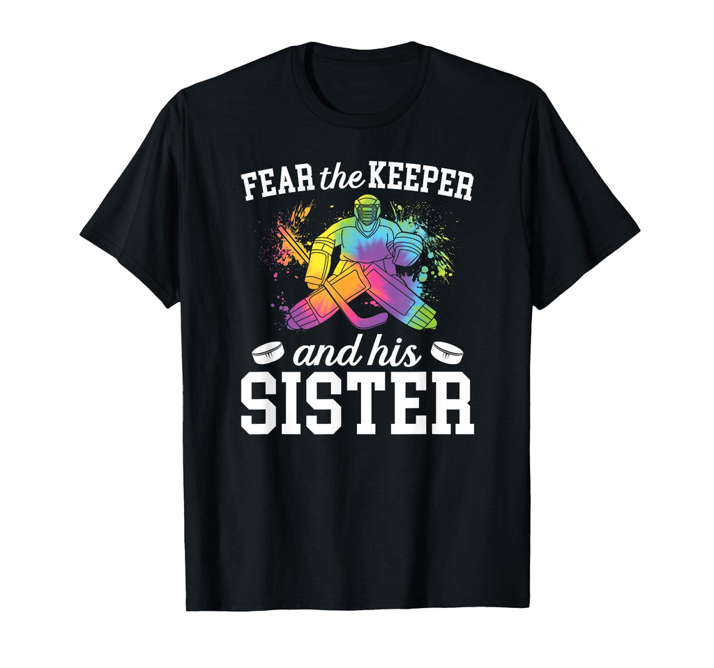 Funny Hockey Keeper Sister Hockey T-Shirt - Novelty Apparel Men Women