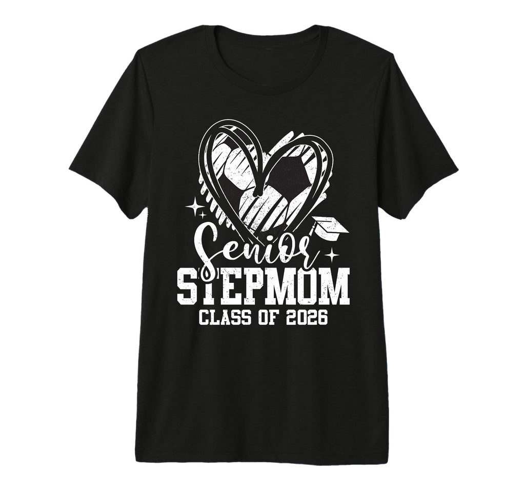 Senior Stepmom Class 2026 Soccer T-Shirt - Streetwear Style for Adults