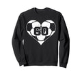Soccer Heart Number 60 Jersey Sports Sweatshirt - Unique Graphic Unisex