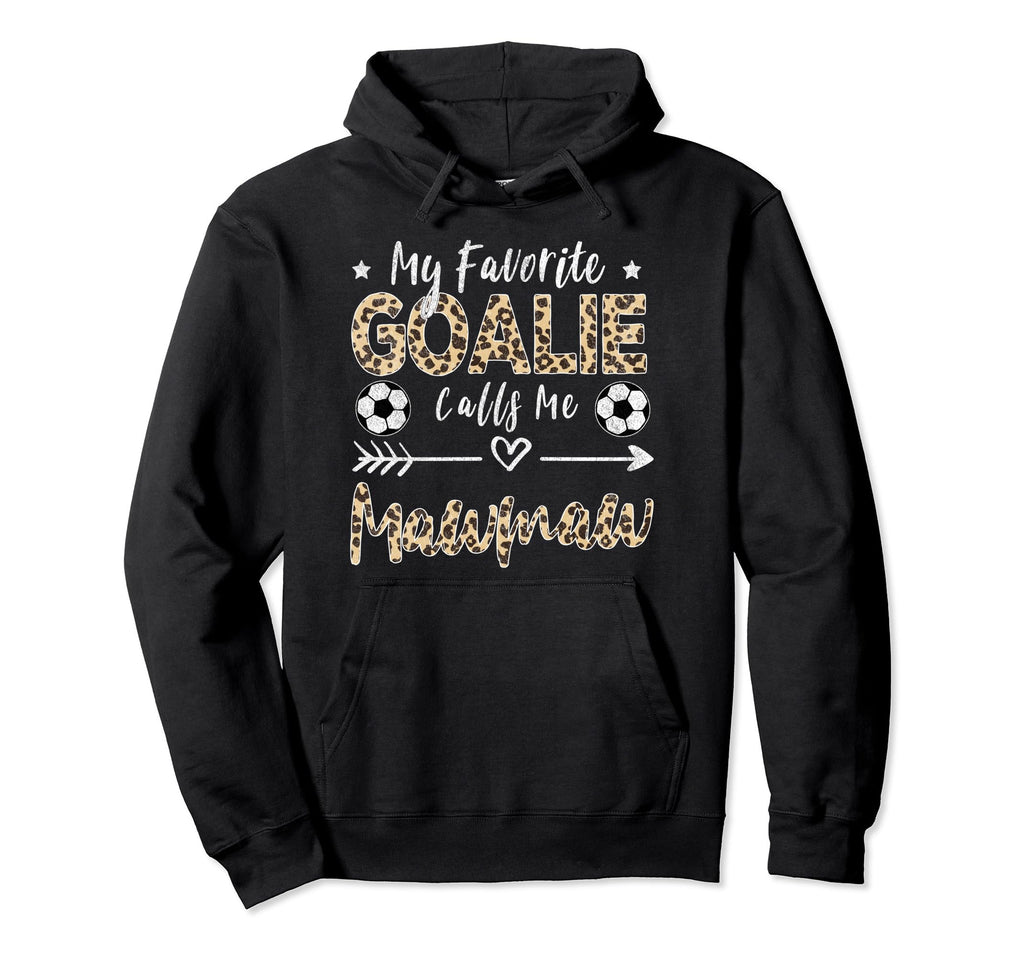 My Favorite Goalie Calls Me Mawmaw Soccer Hoodie - Minimalist Print Unisex