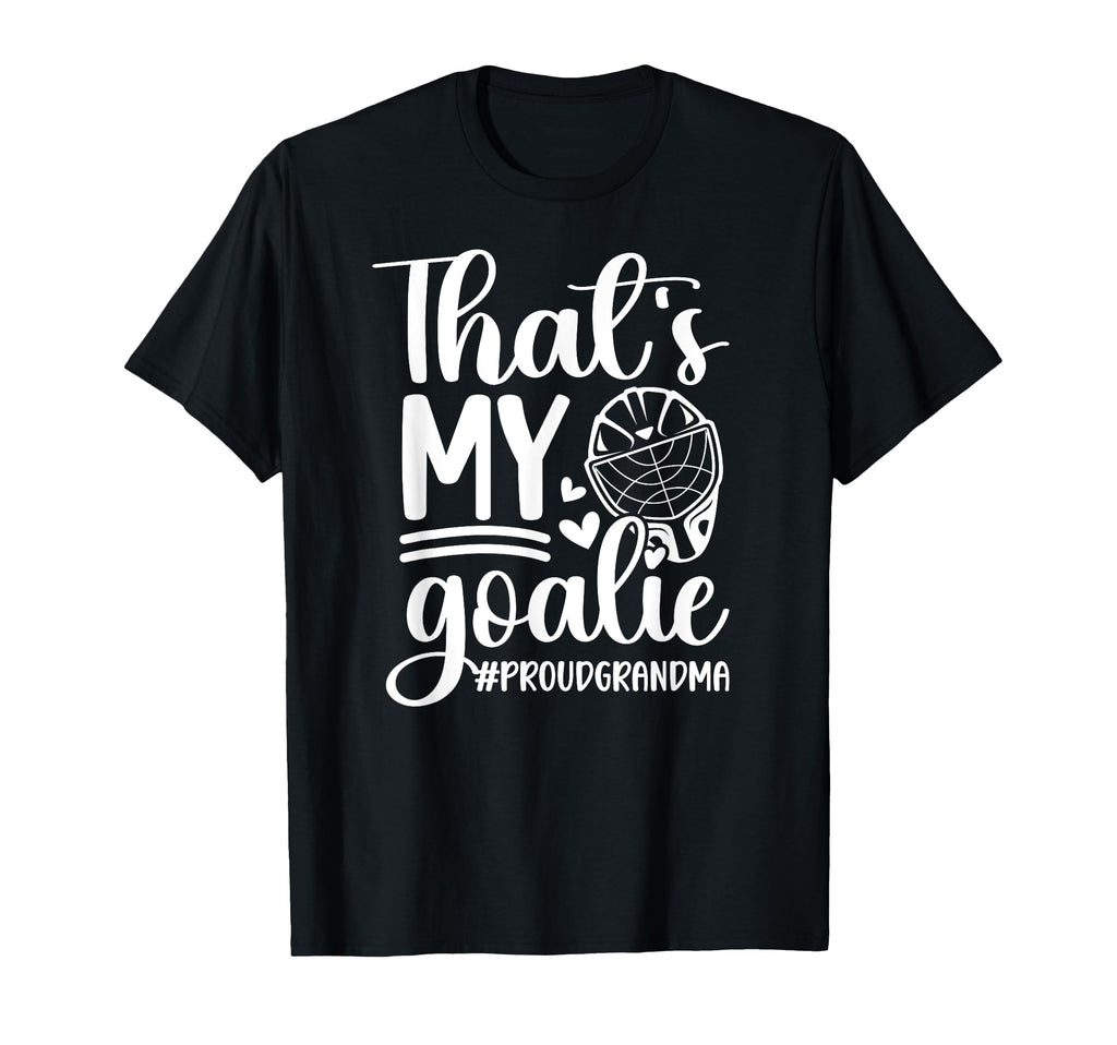 Proud Hockey Goalkeeper Grandma Hockey T-Shirt - Trendy Graphic Unisex