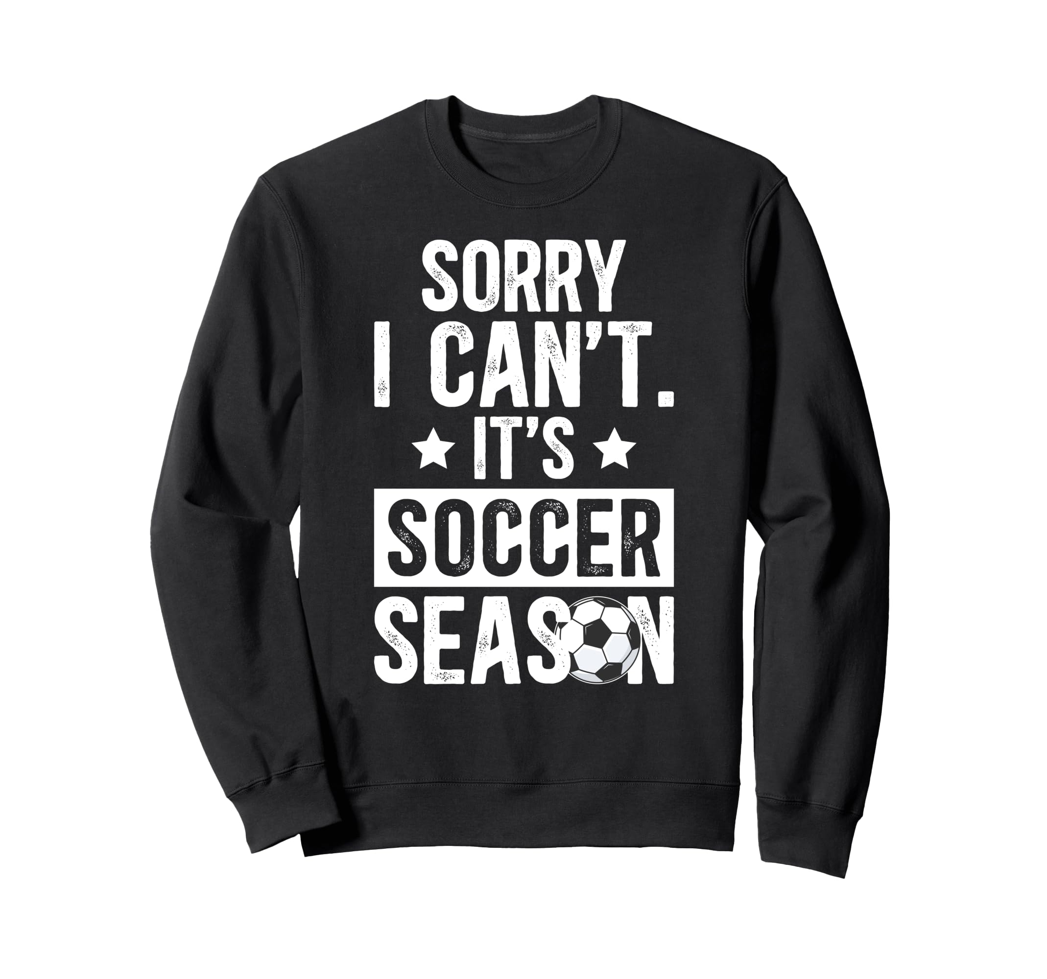 Its Soccer Season Soccer Game Day Sweatshirt - Casual Everyday Wear Unisex