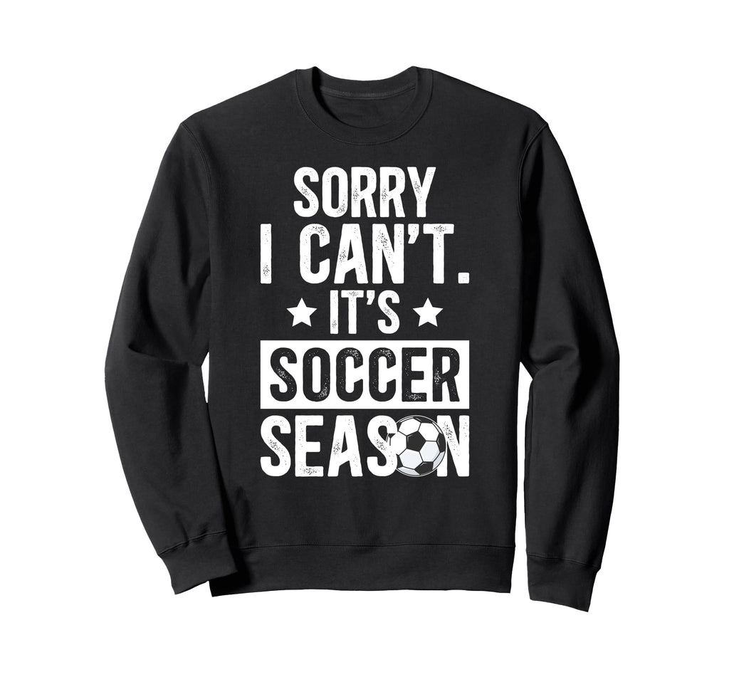 Its Soccer Season Soccer Game Day Sweatshirt - Minimalist Print for Adults