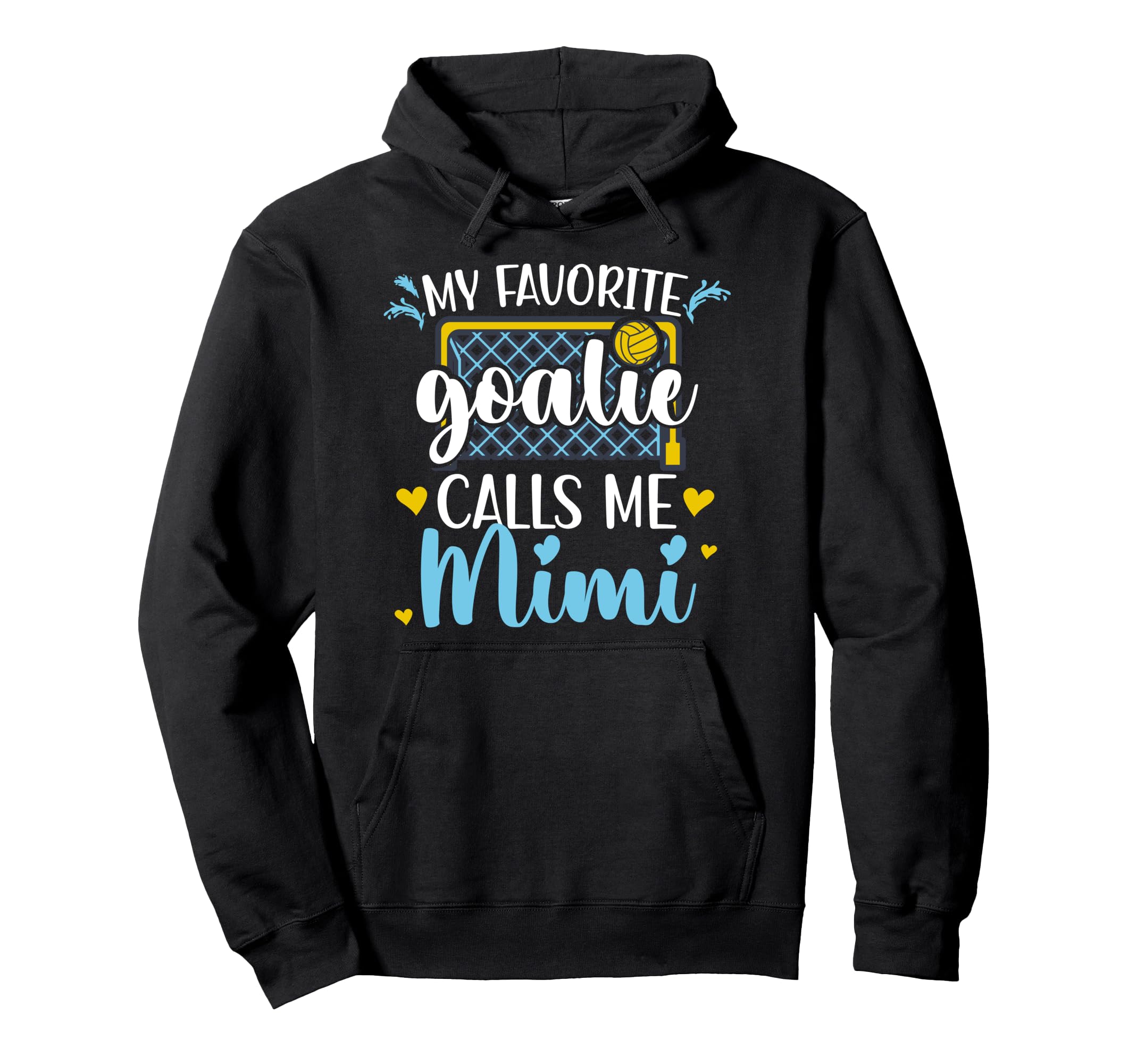 Proud Water Polo Goalie Mimi Water Hoodie - Casual Everyday Wear Unisex