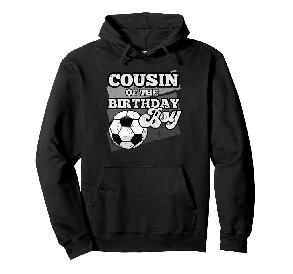 Cousin Birthday Soccer Grunge Theme Hoodie - Casual Everyday Wear Men Women
