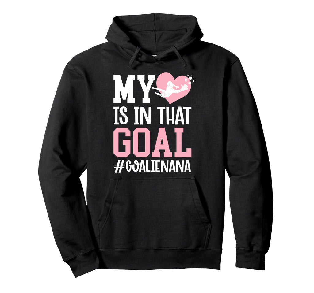 Proud Soccer Goalie Nana Soccer Keeper Hoodie - Minimalist Print Unisex
