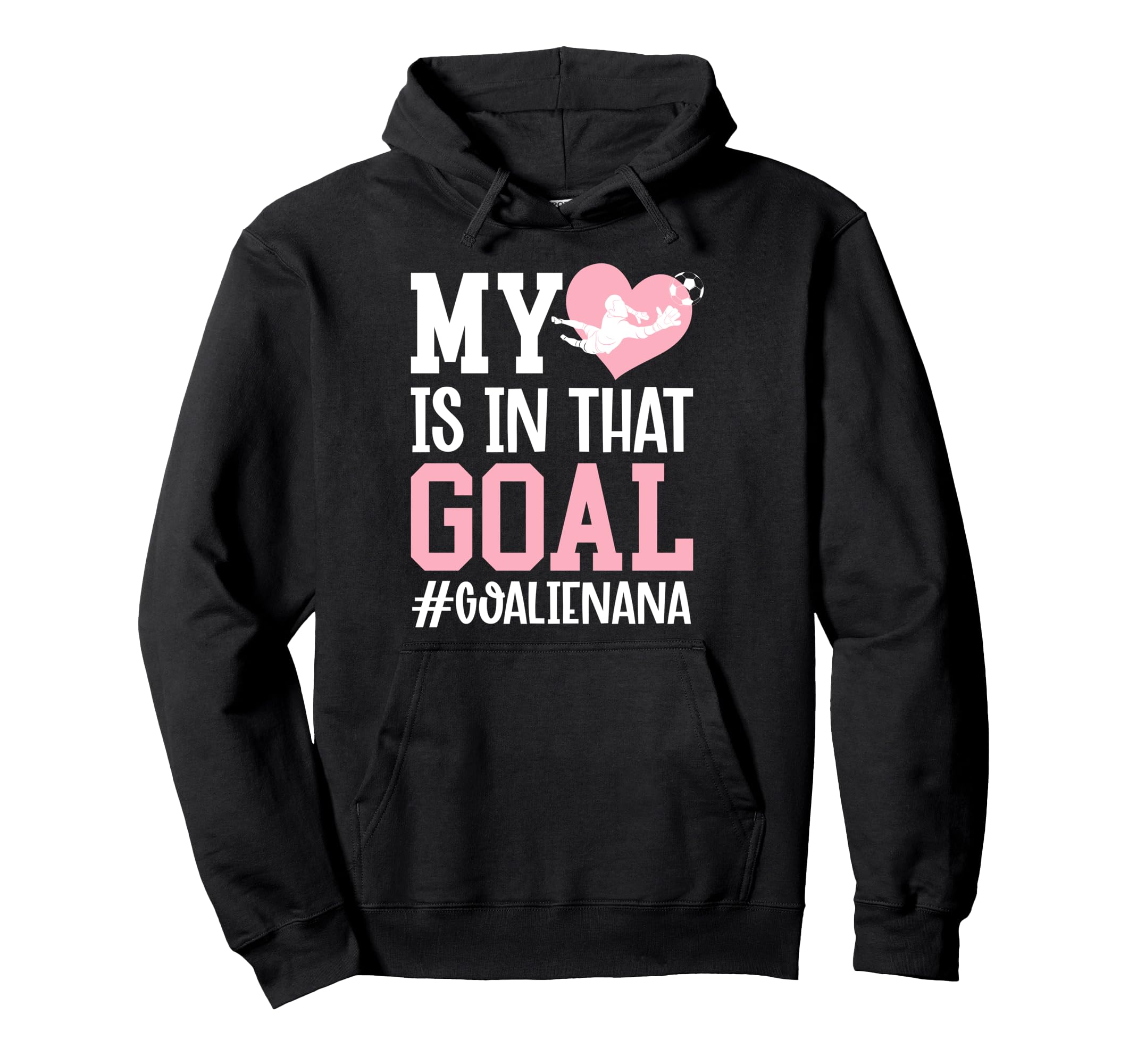 Proud Soccer Goalie Nana Soccer Keeper Hoodie - Minimalist Print Unisex