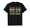 Funny Soccer Lover Soccer Coach T-Shirt - Fun Novelty Design Unisex