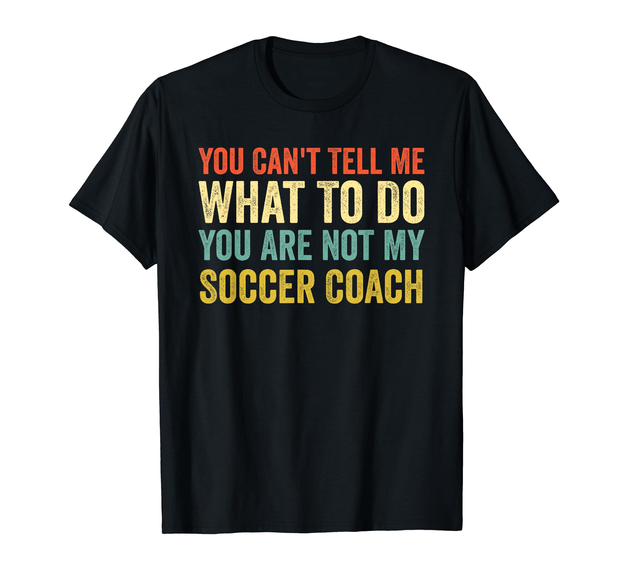 Funny Soccer Lover Soccer Coach T-Shirt - Fun Novelty Design Unisex