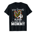 My Favorite Soccer Player Calls Me T-Shirt - Custom Art Print Men Women