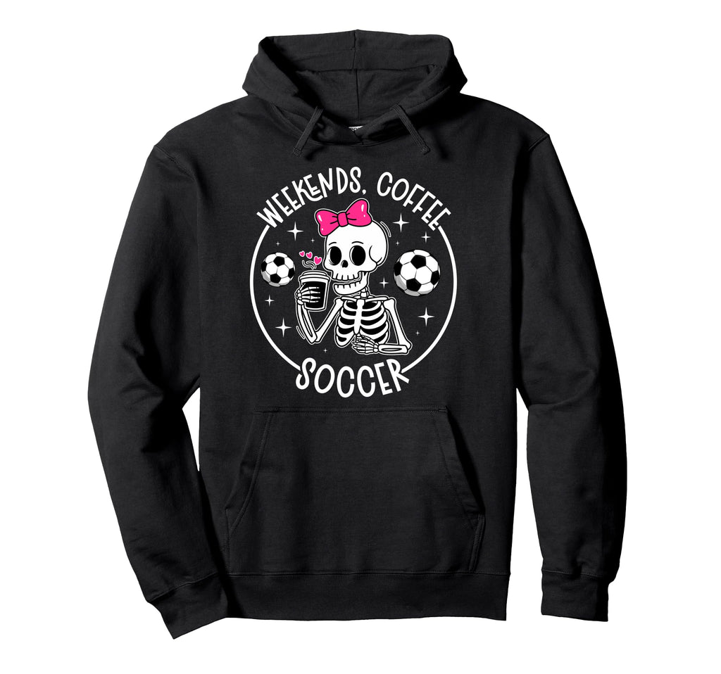 Weekends Coffee Soccer Mom Soccer Player Hoodie - Streetwear Style Unisex