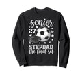 Soccer Senior 2027 Stepdad Sweatshirt - Casual Everyday Wear Men Women