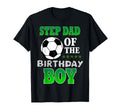 Step Dad Birthday Soccer Stars Outfit T-Shirt - Fun Novelty Design Unisex