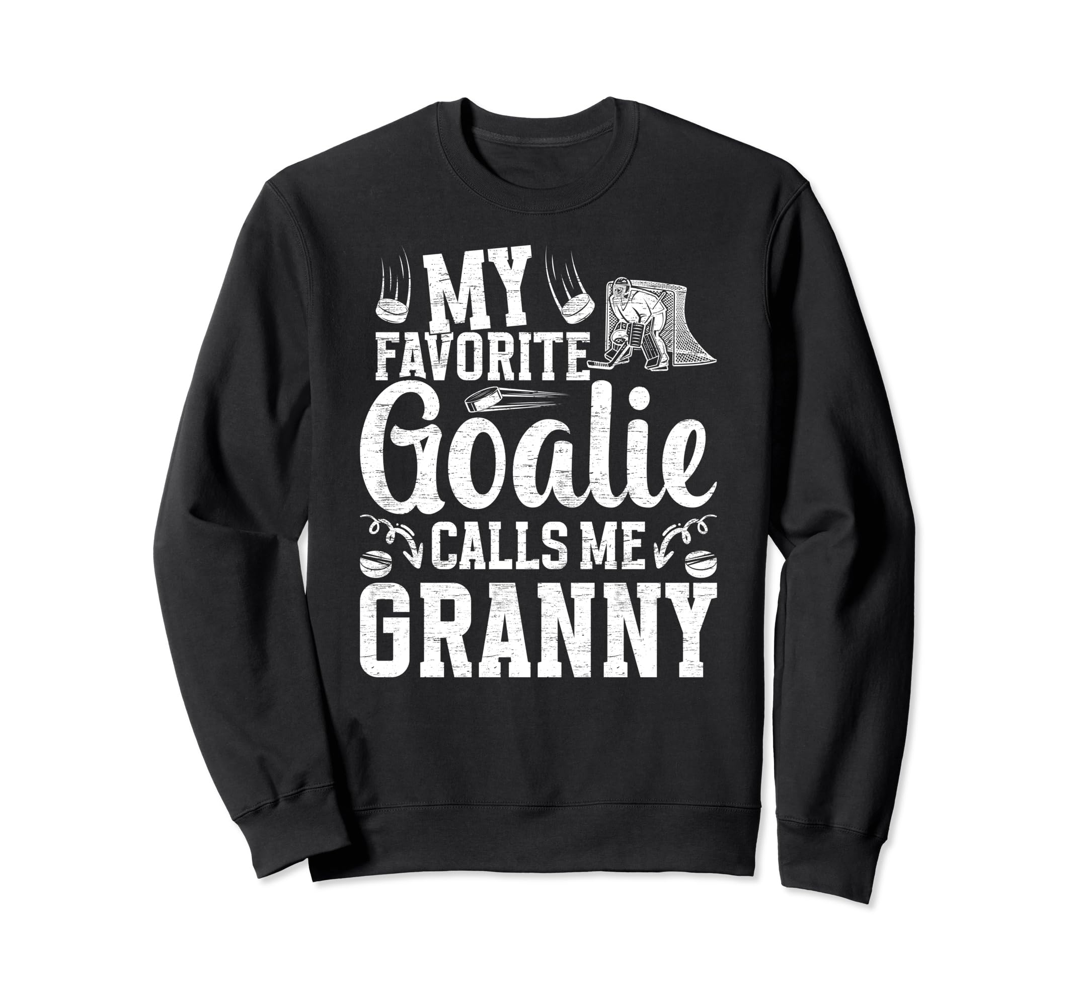 Favorite Ice Hockey Goalie Granny Ice Sweatshirt - Streetwear Style Unisex