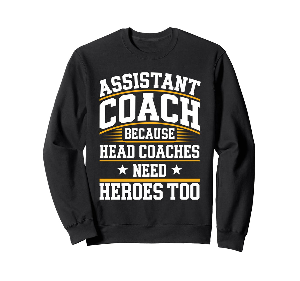 Funny Assistant Coach Soccer Sweatshirt - Fun Novelty Design for Adults
