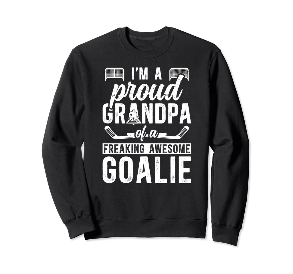 Proud Ice Hockey Goalkeeper Grandpa Sweatshirt - Novelty Apparel Men Women