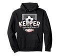 Soccer Keeper Grandma Soccer Goalie Hoodie - Aesthetic Graphic Unisex