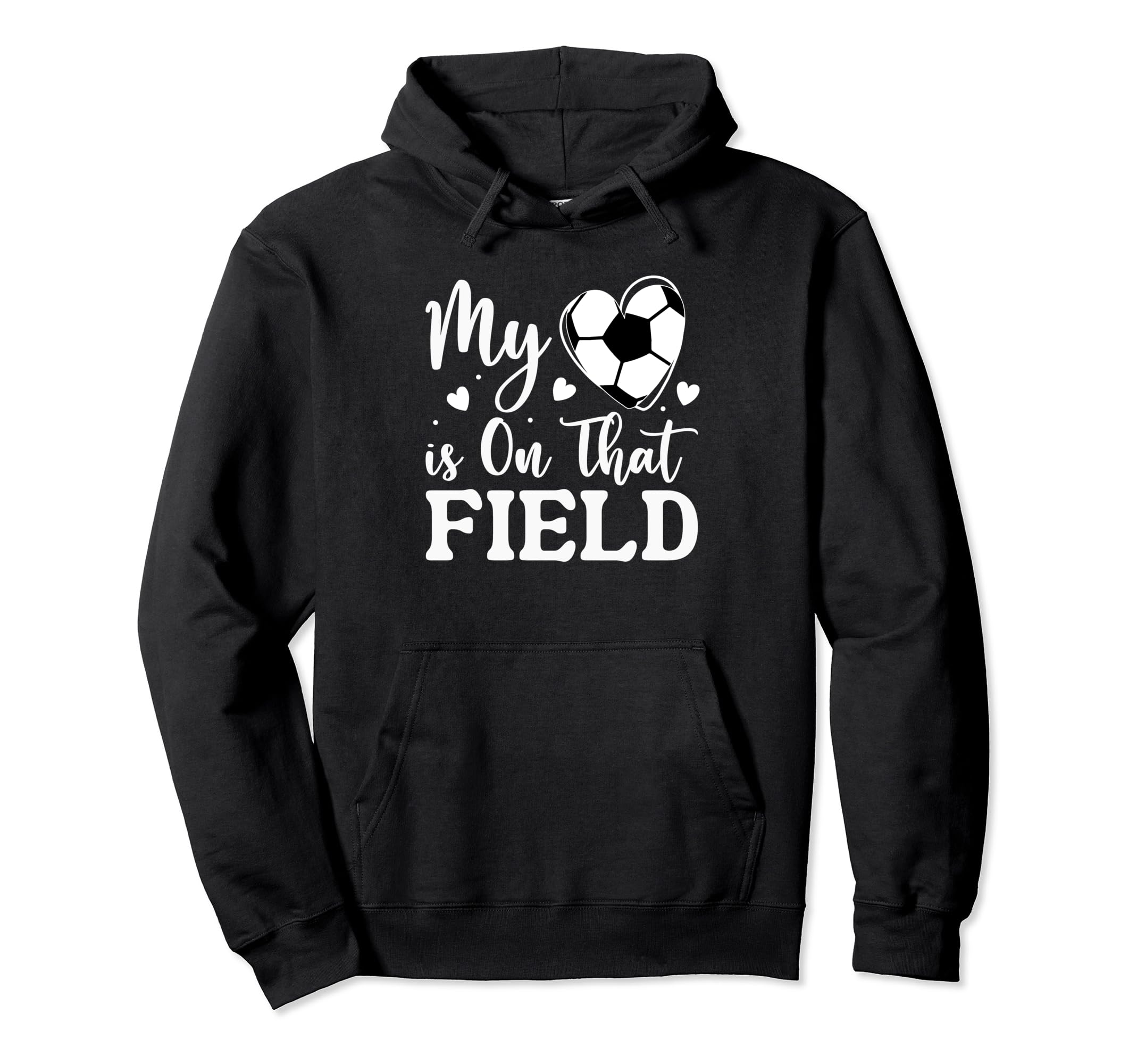 My Heart Is That Soccer Field Funny Hoodie - Streetwear Style for Adults
