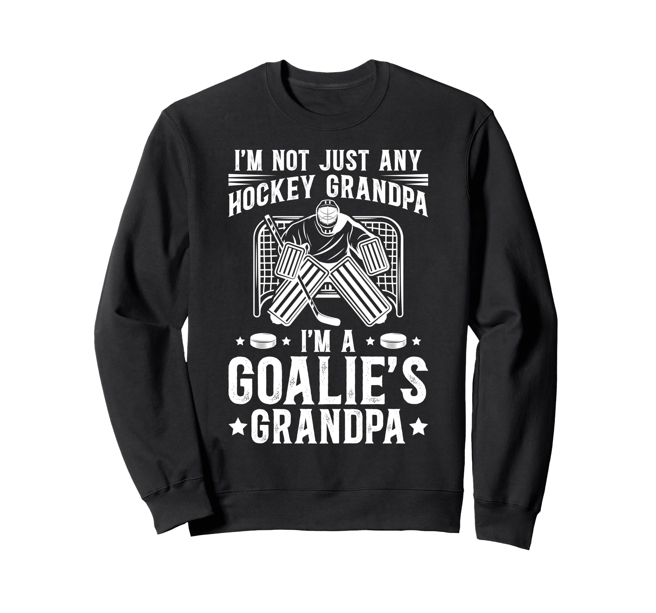 Im Hockey Goalie Grandpa Hockey Keeper Sweatshirt - Unique Graphic Unisex