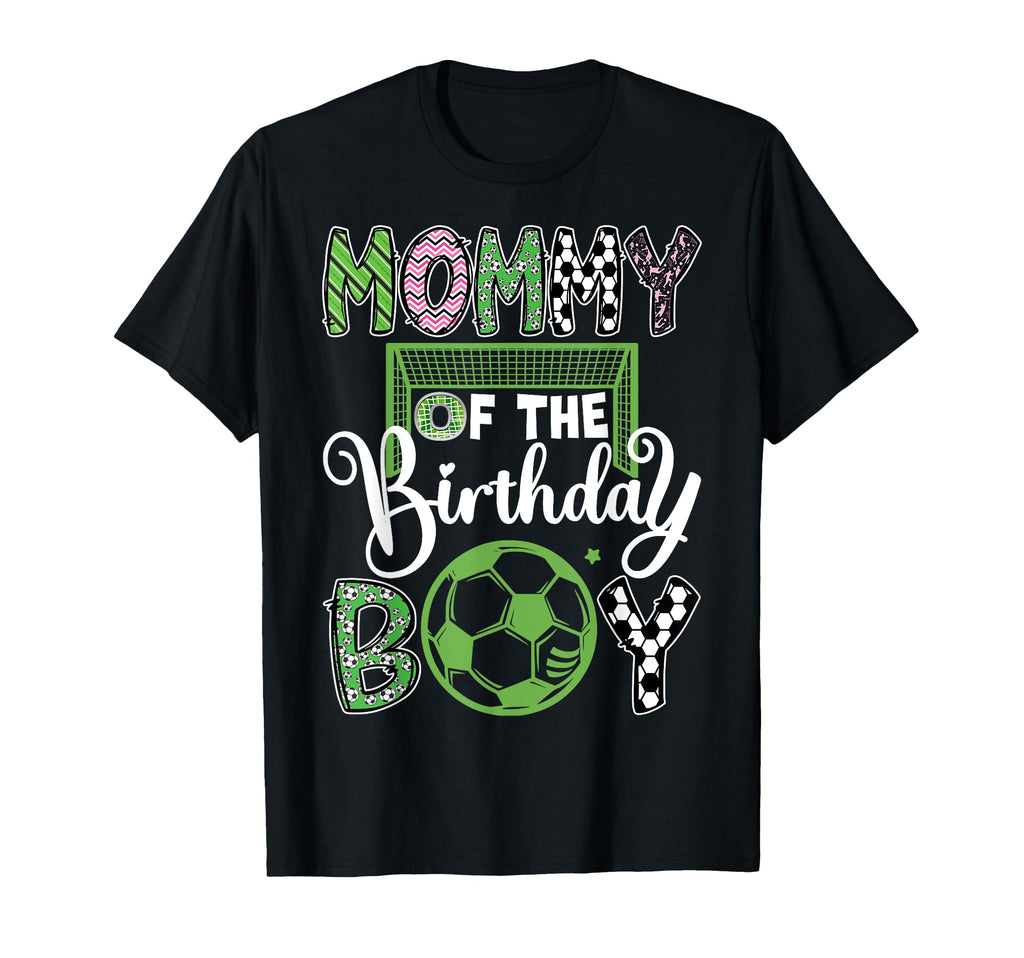 Mommy Birthday Soccer Player Birthday T-Shirt - Novelty Apparel for Adults
