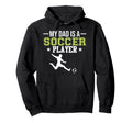 Soccer Player Dad Sports Expert Football Hoodie - Graphic Print Unisex