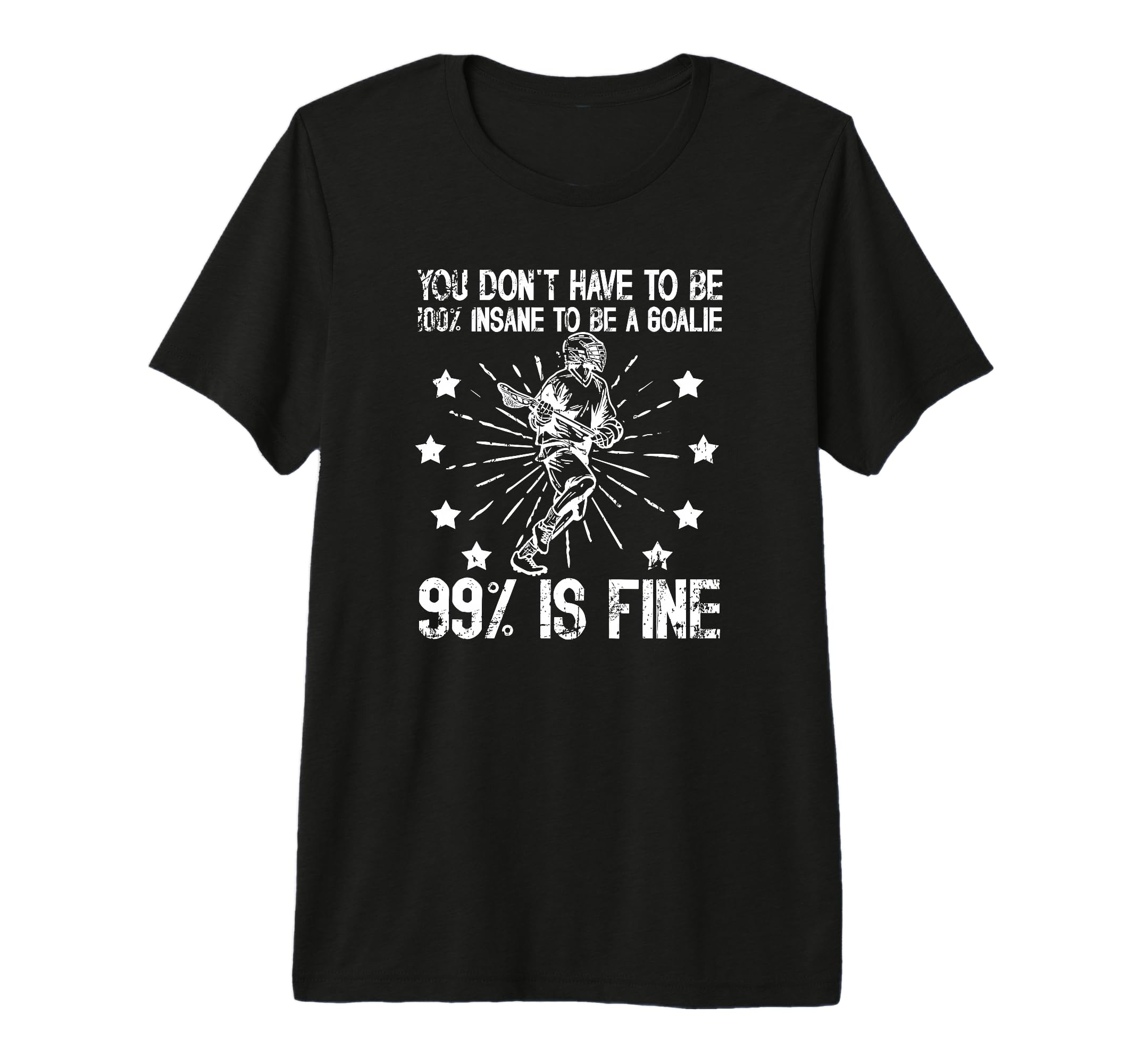 Lacrosse Goalie Funny Lacrosse Keeper T-Shirt - Custom Art Print Men Women