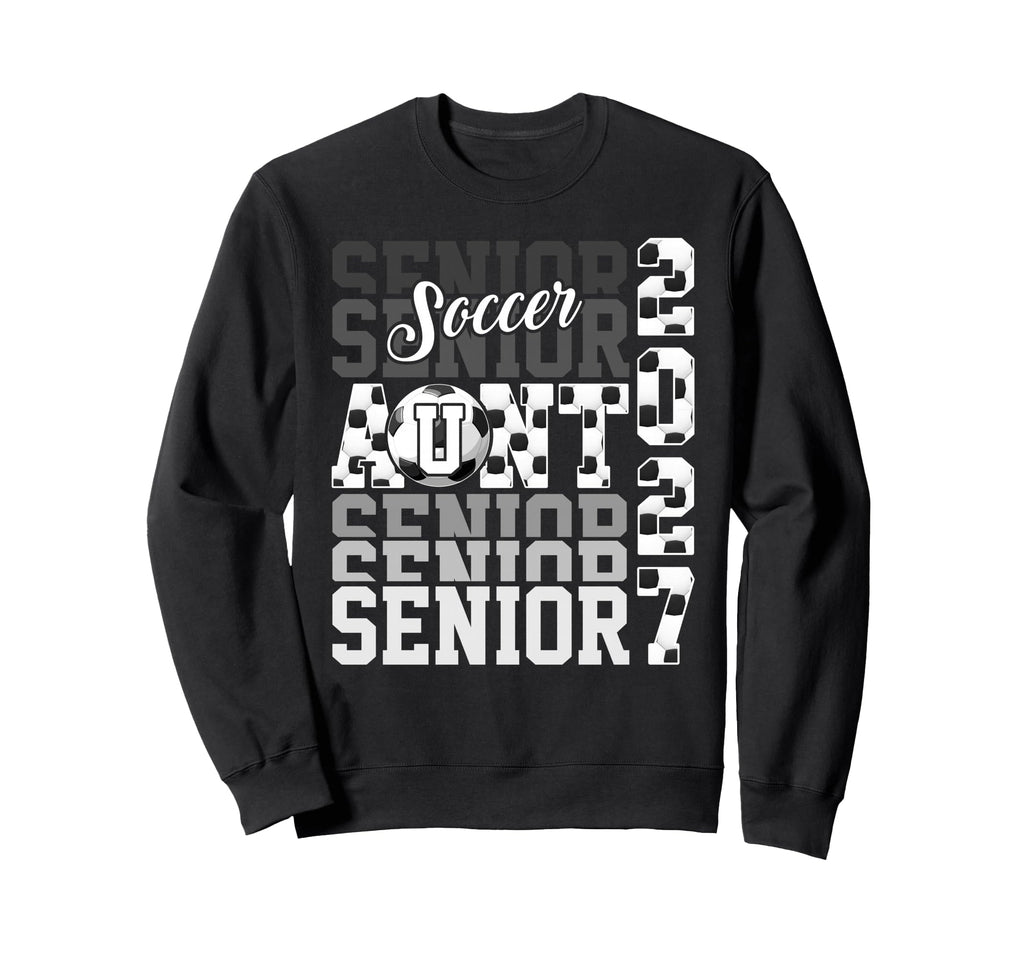 Senior 2027 Soccer Aunt Proud Sweatshirt - Fun Novelty Design Unisex