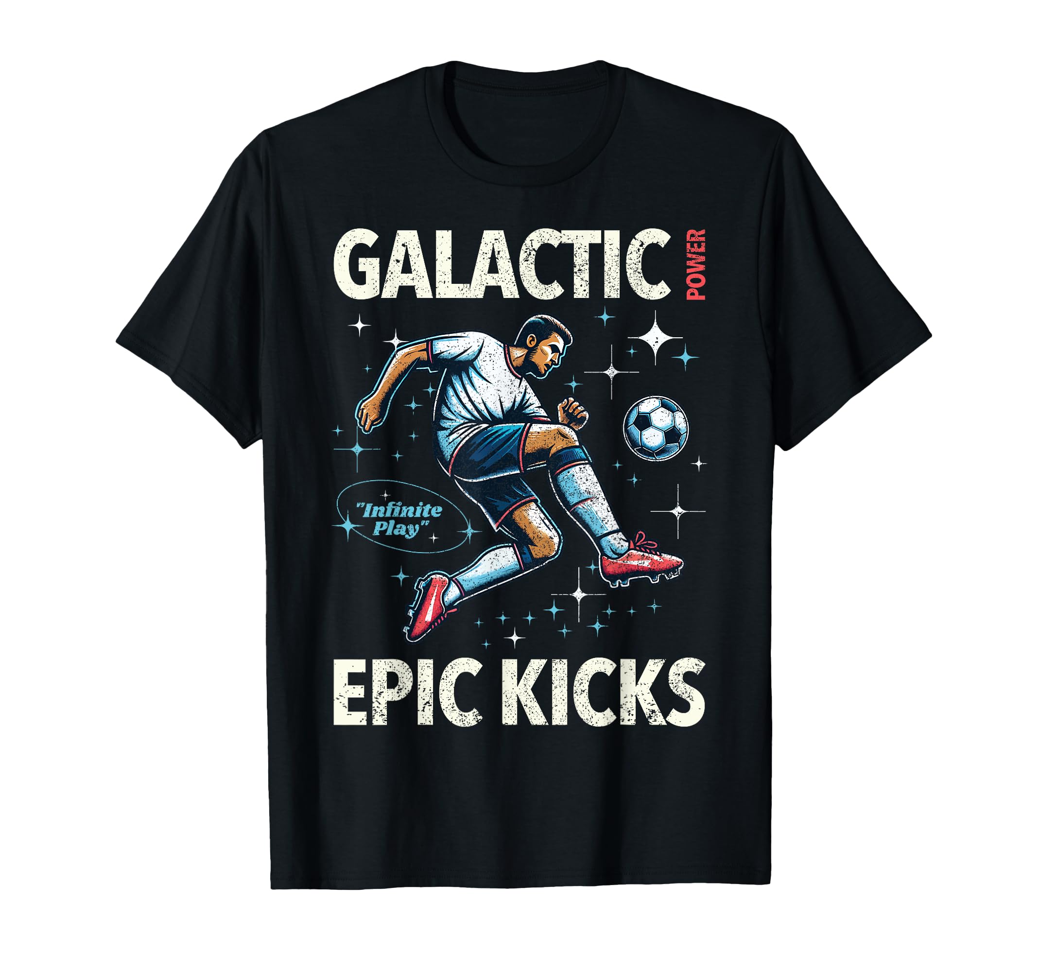 Soccer Player Galactic Power Epic T-Shirt - Streetwear Style Men Women