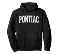 Pontiac Mi Michigan Usa Sports Varsity Hoodie - Trendy Graphic Men Women