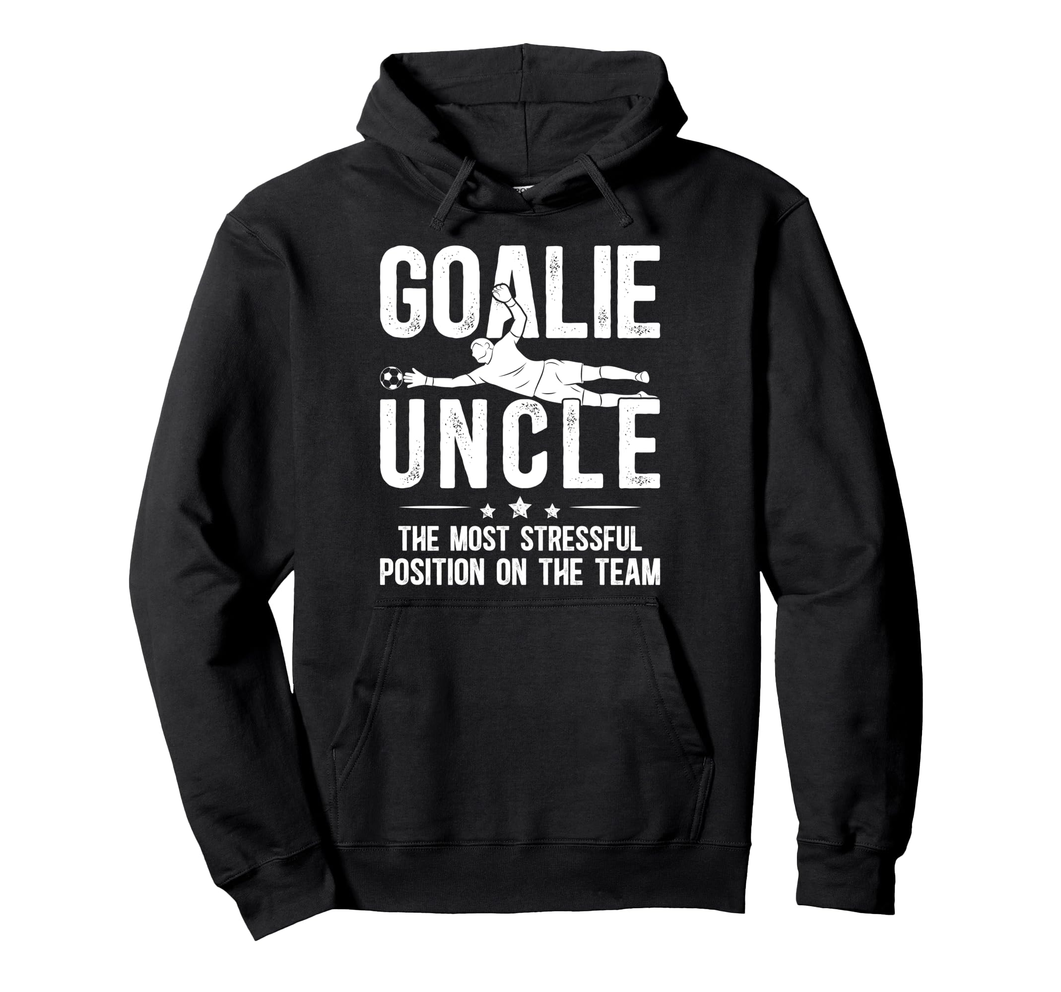 Funny Soccer Goalie Uncle Soccer Hoodie - Casual Everyday Wear Unisex