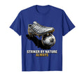 Striker Nature Always Soccer T-Shirt - Fun Novelty Design Unisex