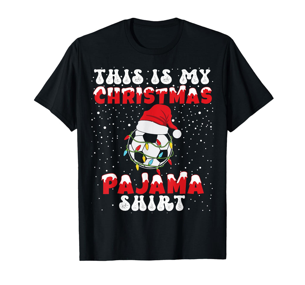 This Is My Pajama Funny Soccer Ball T-Shirt - Unique Graphic Unisex