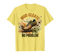 Mud Cleats No Problem Soccer T-Shirt - Streetwear Style Unisex