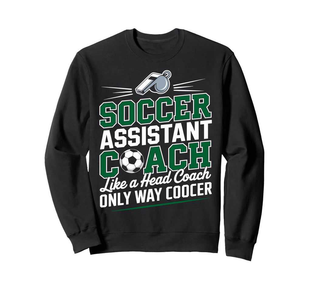 Soccer Assistant Coach Like Head Sweatshirt - Aesthetic Graphic Men Women