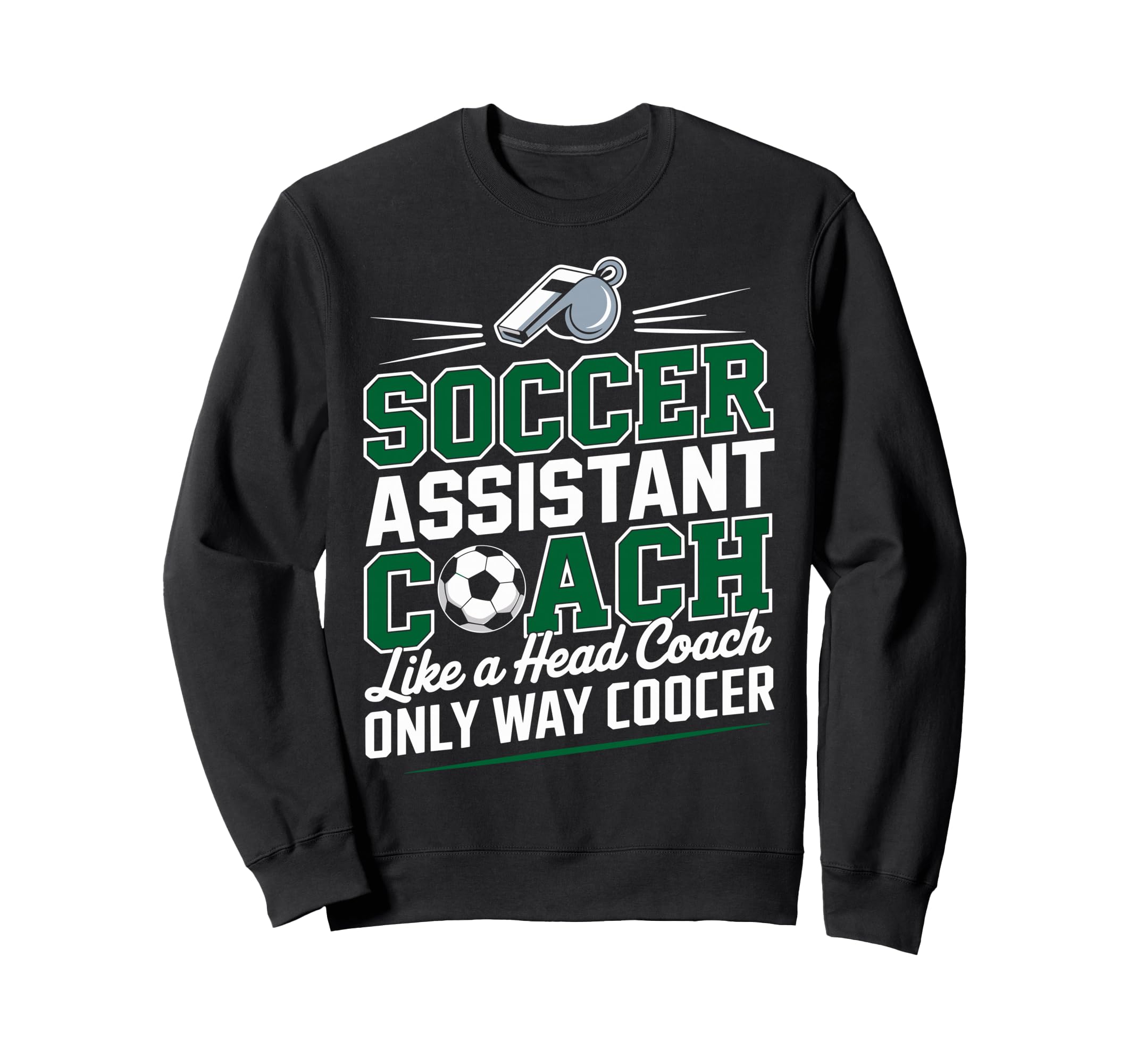 Soccer Assistant Coach Like Head Sweatshirt - Aesthetic Graphic Men Women