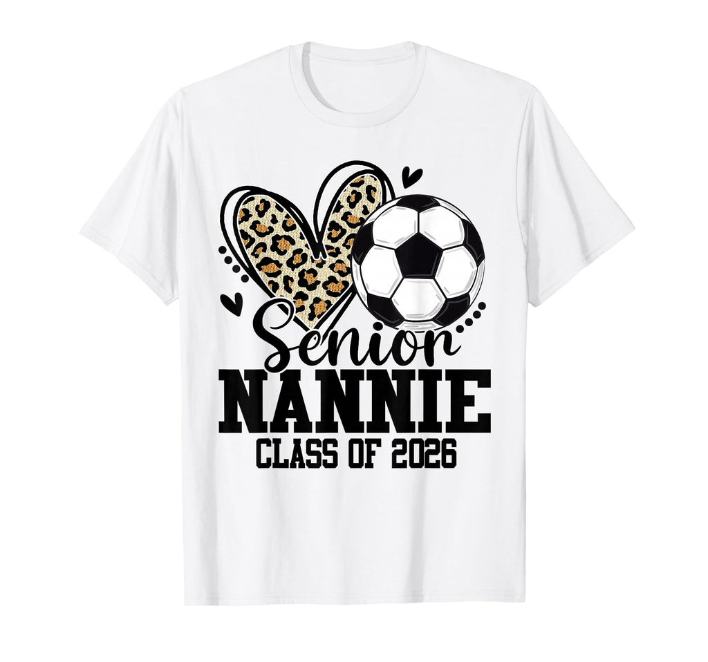 Senior Nannie Class 2026 Soccer Leopard T-Shirt - Minimalist Print Unisex