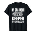 My Grandson Is Keeper Soccer Goalkeeper T-Shirt - Novelty Apparel Unisex