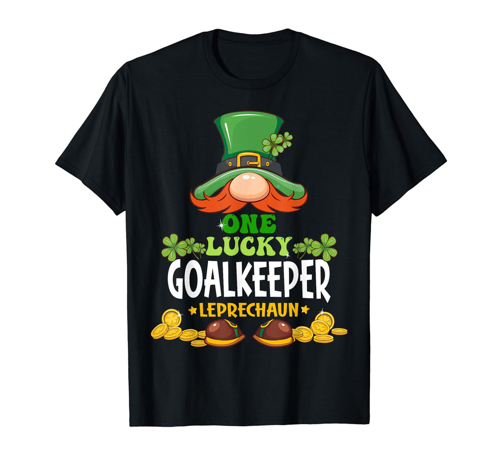 One Lucky Goalkeeper Leprechaun St T-Shirt - Novelty Apparel Unisex