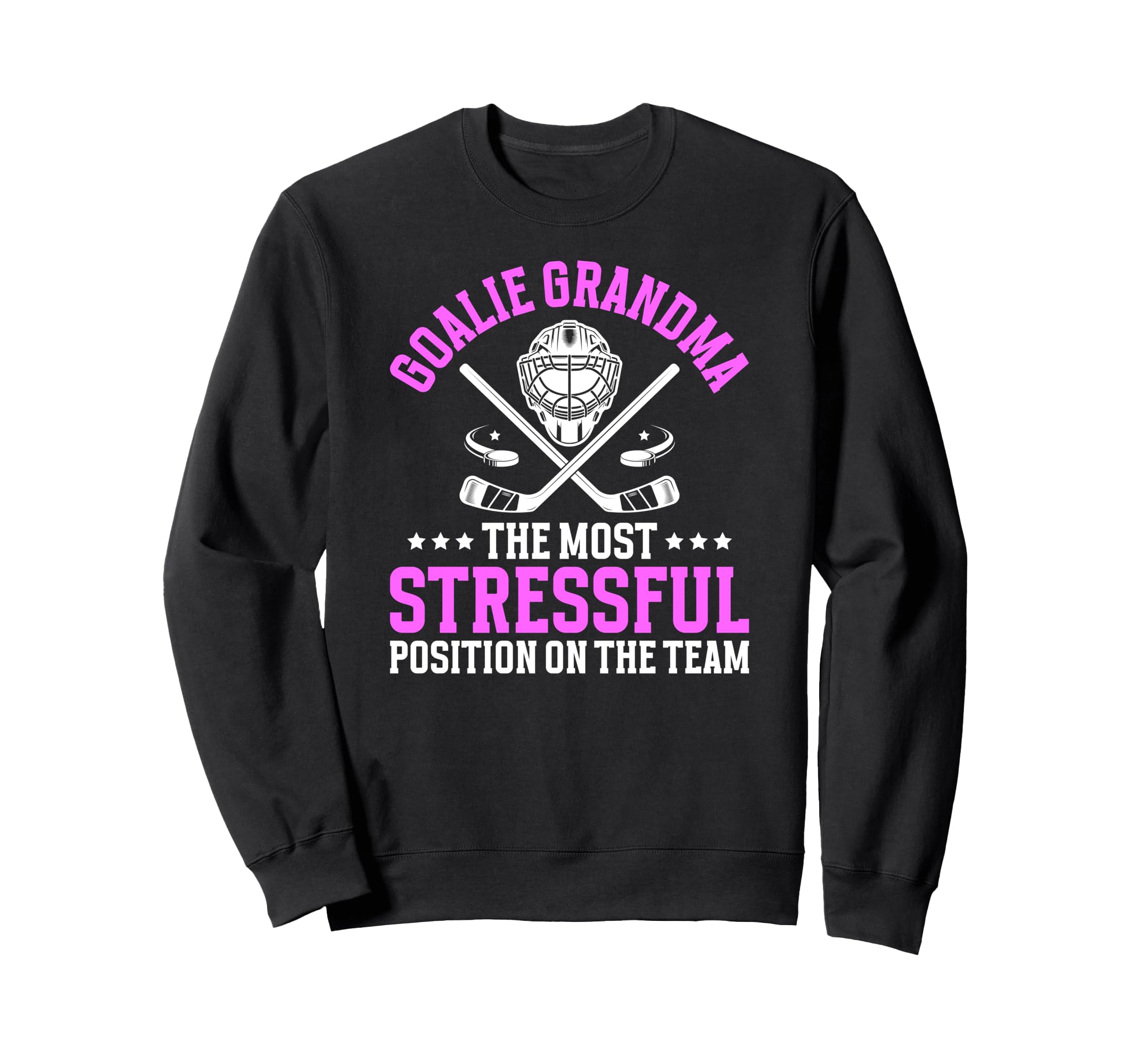 Funny Hockey Goalie Grandma Sweatshirt - Casual Everyday Wear Men Women