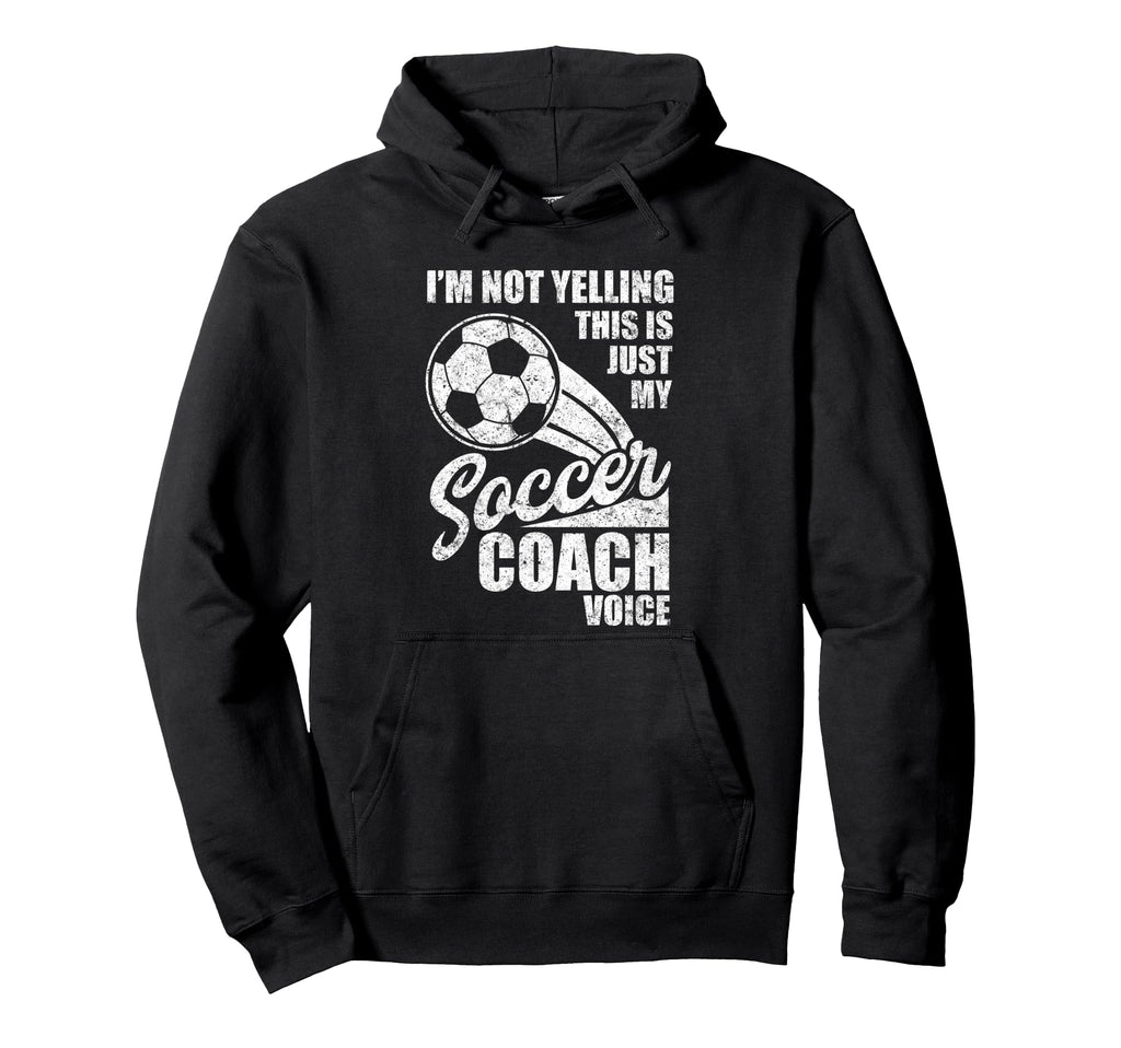 Im Not Yelling This Is Just My Soccer Hoodie - Minimalist Print Unisex
