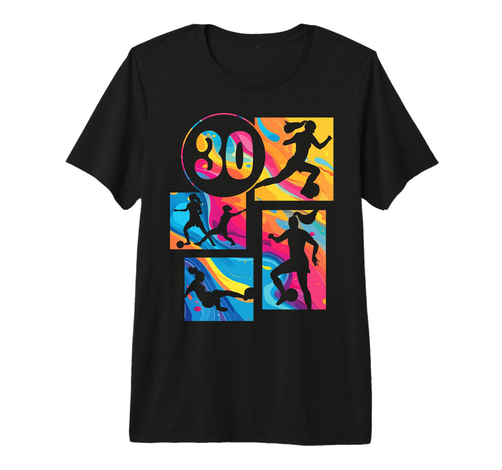 30Th Birthday Soccer Player T-Shirt - Casual Everyday Wear for Adults