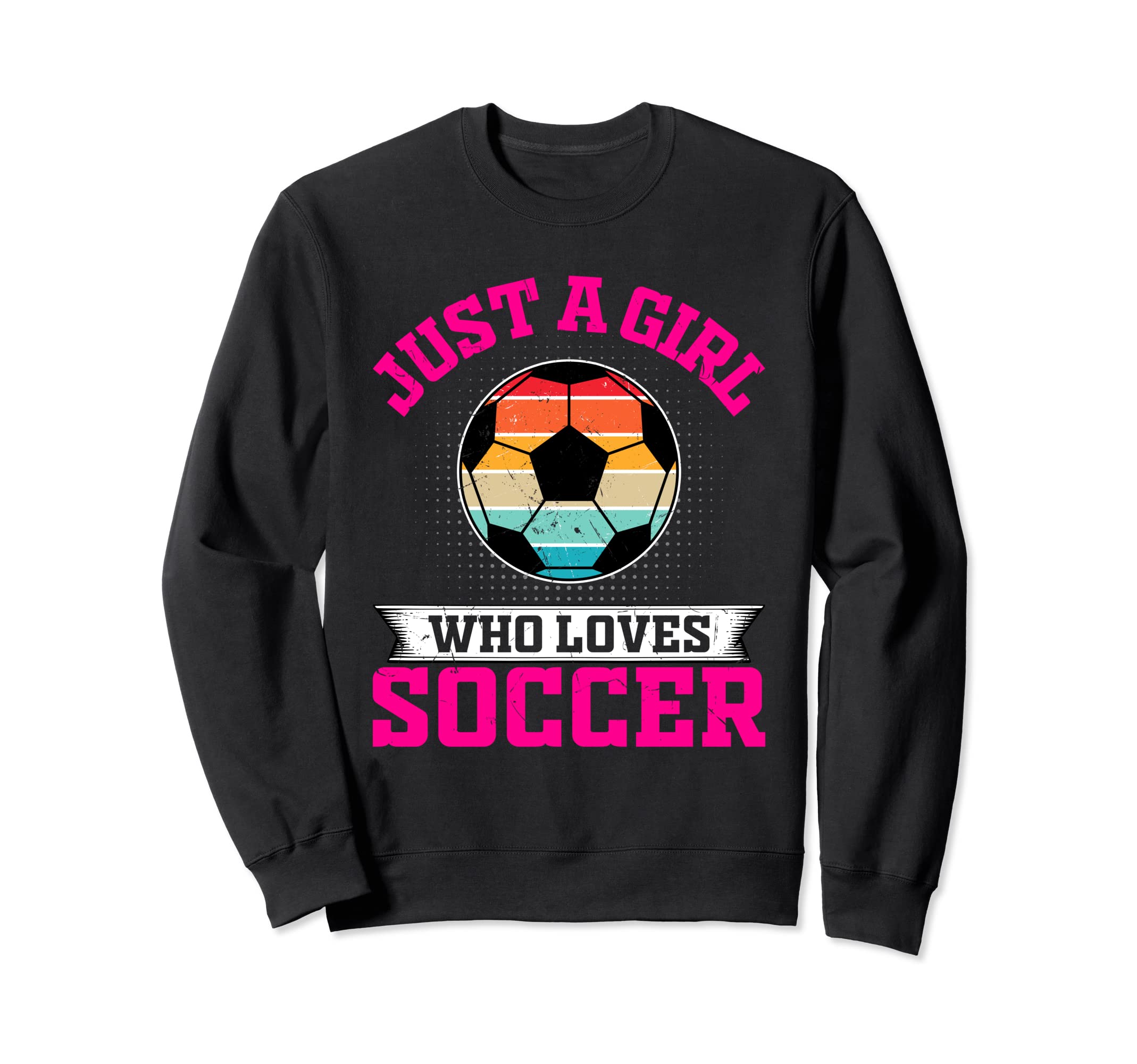 Soccer Just Who Loves Sweatshirt - Unique Graphic Men Women