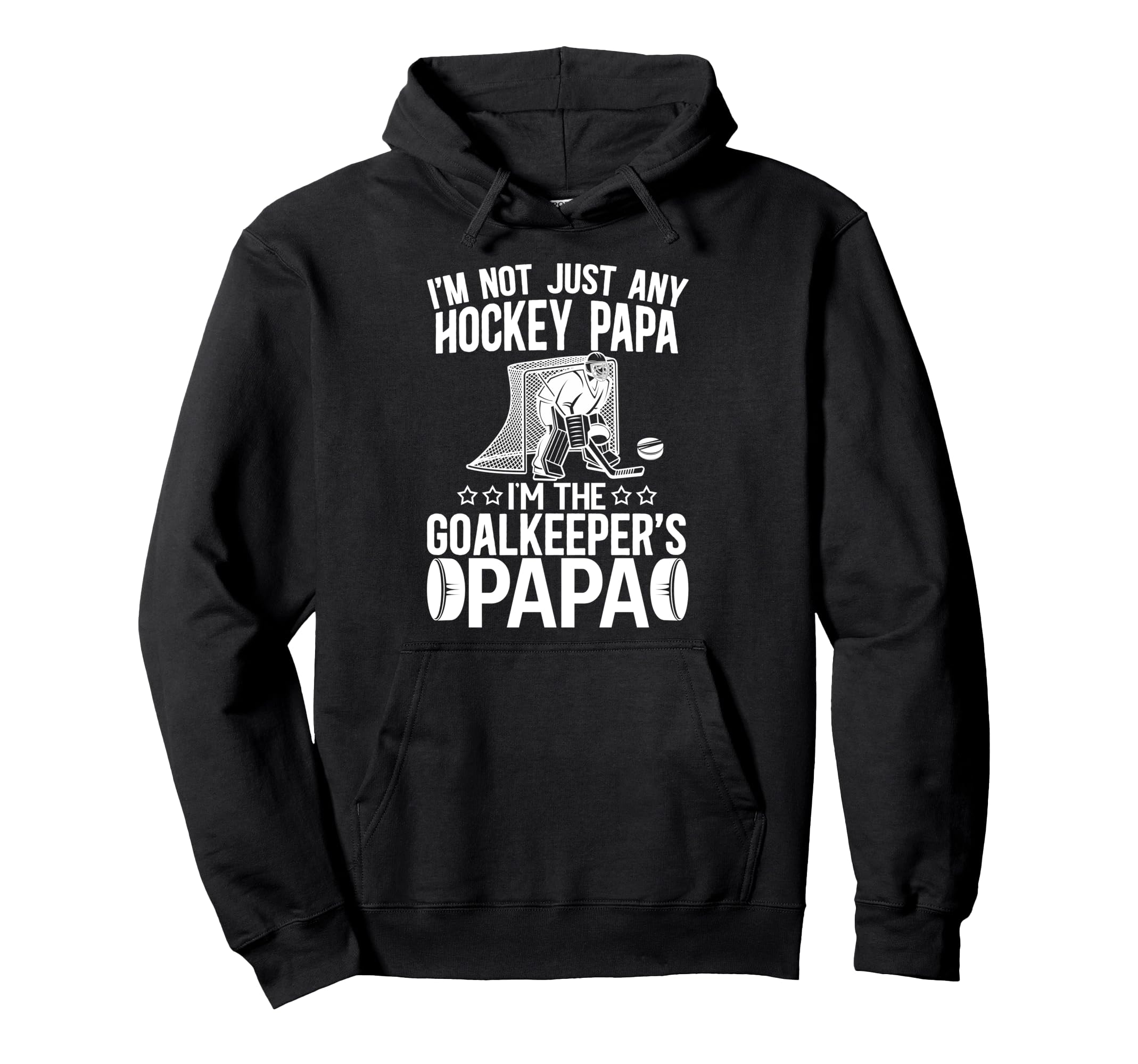 Im Ice Hockey Goalkeeper Papa Ice Hockey Hoodie - Unique Graphic Men Women