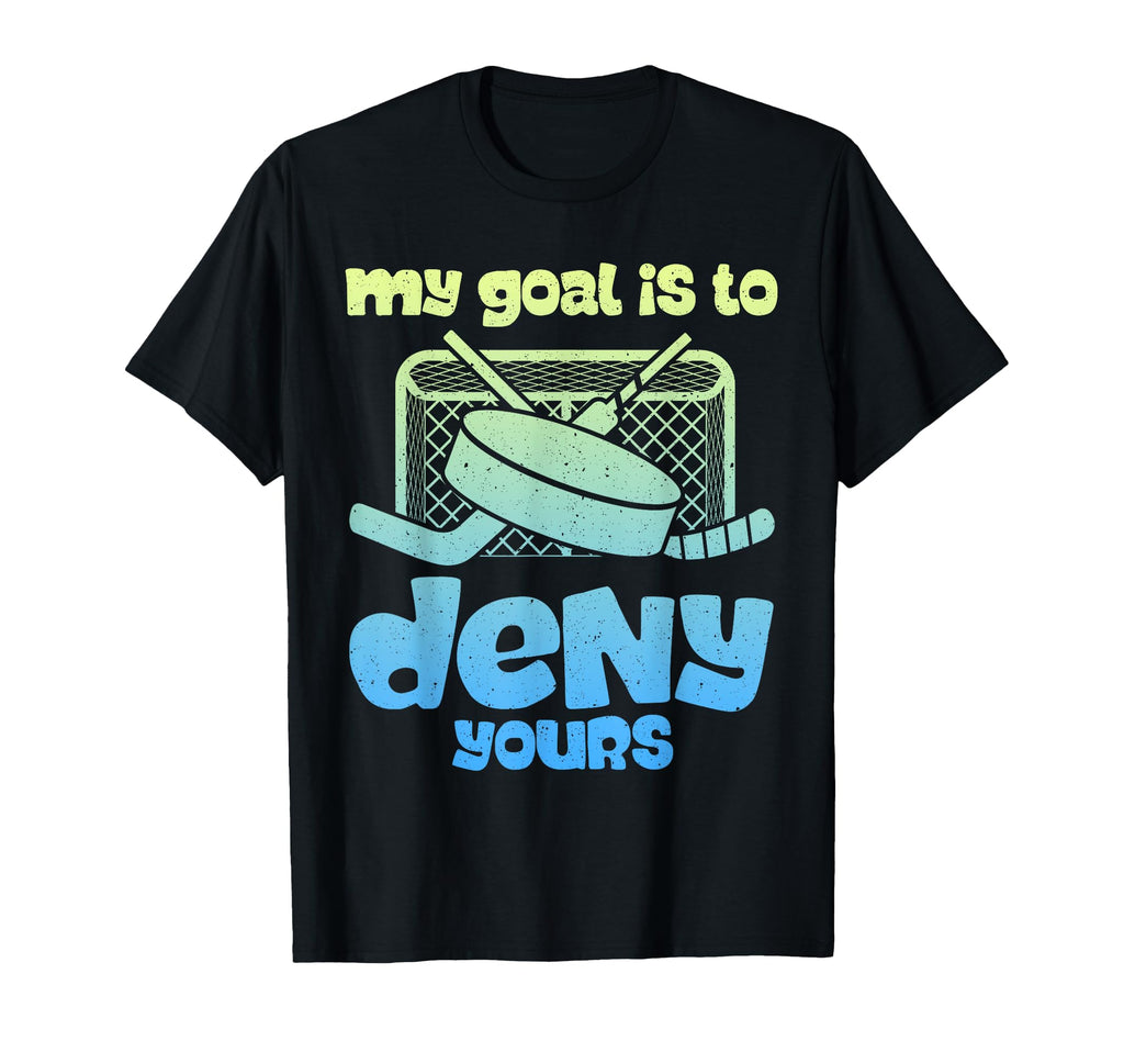 Hockey Goalkeeper Denial Funny Ice T-Shirt - Unique Graphic for Adults