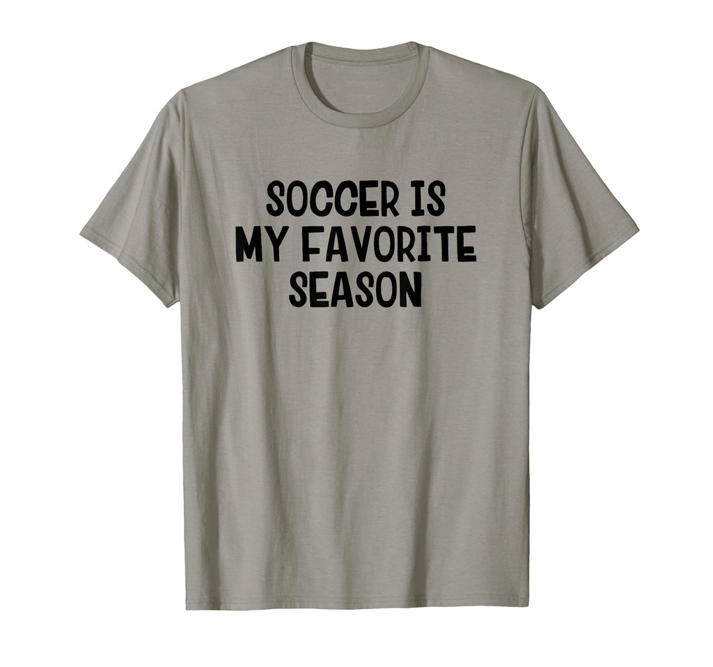 Soccer Is My Favorite Season T-Shirt - Aesthetic Graphic Unisex