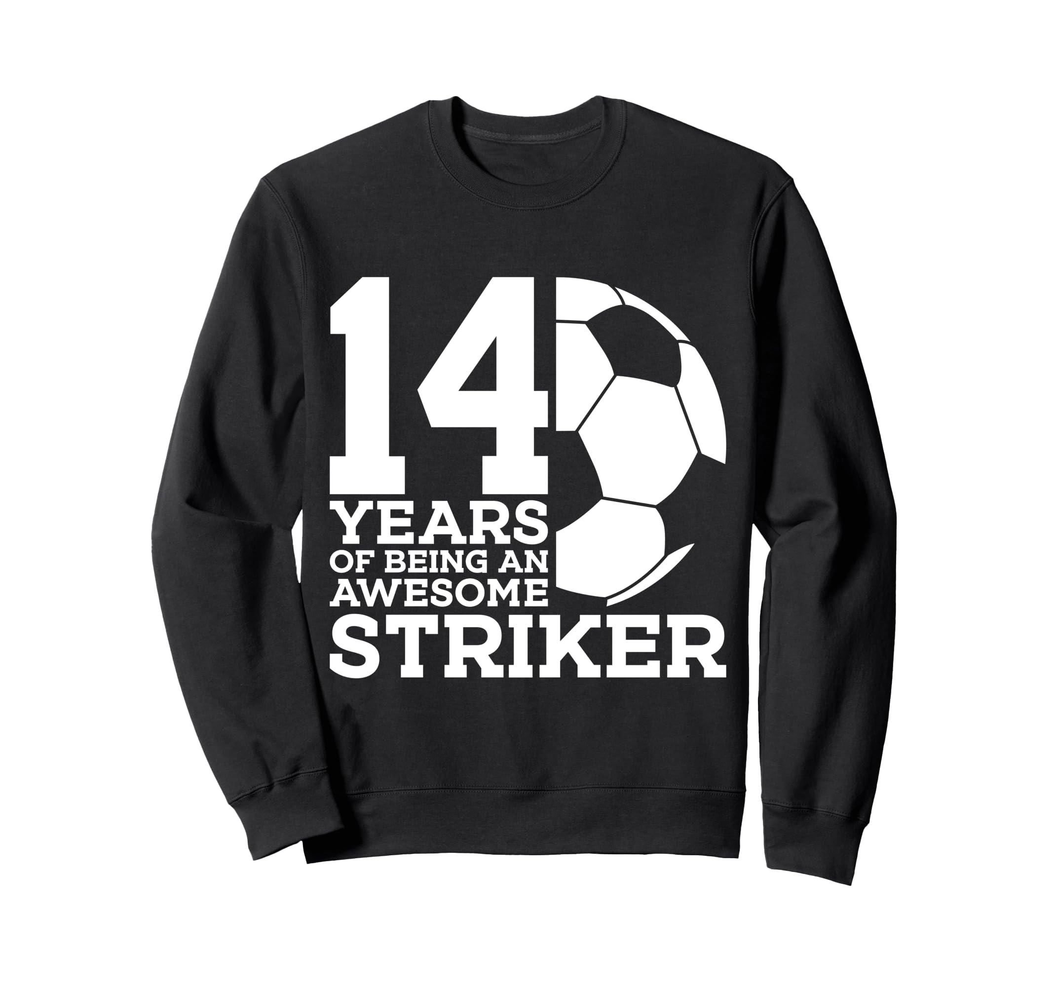 Soccer 14 Years Awesome Soccer Sweatshirt - Unique Graphic Men Women