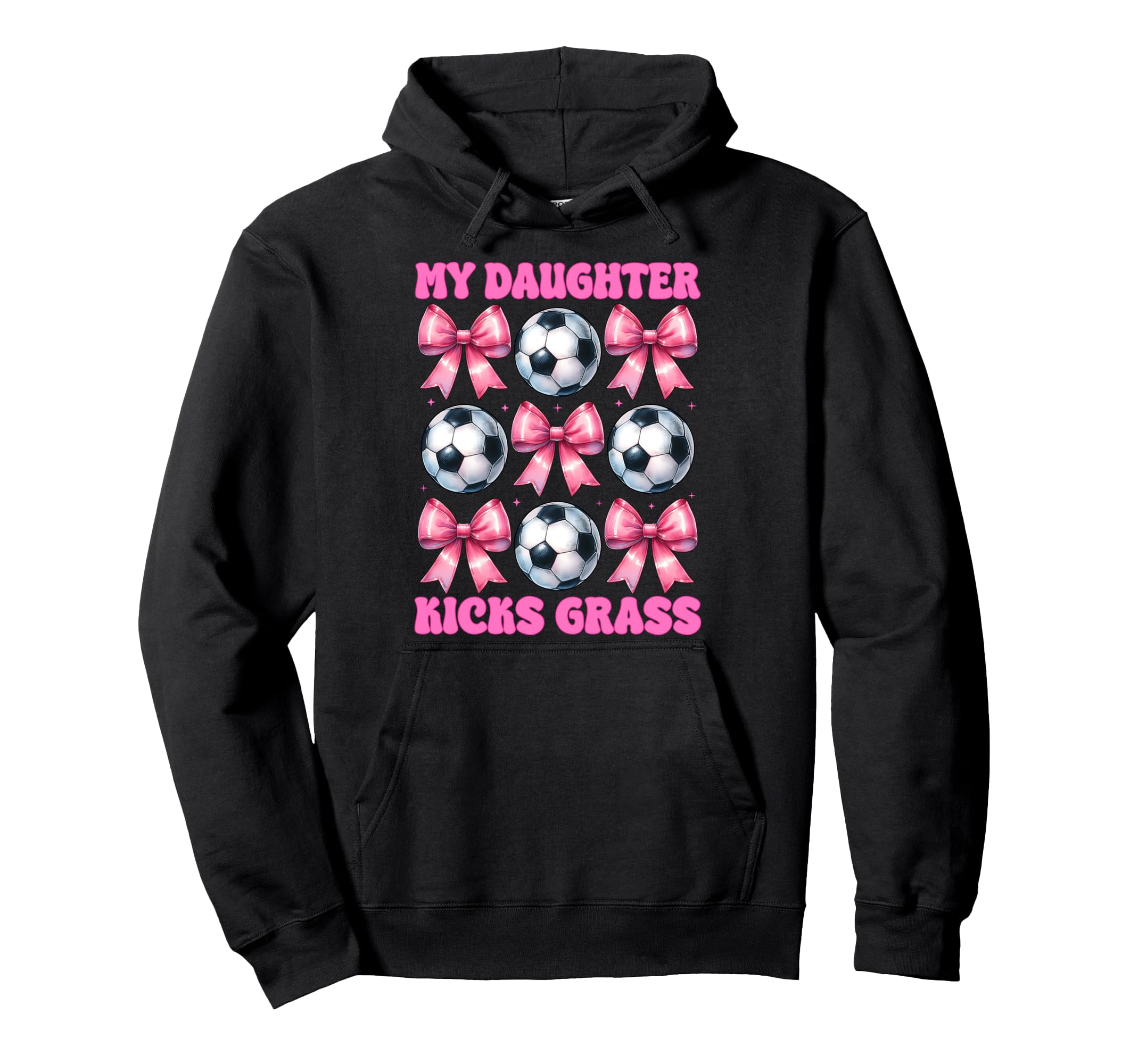 My Daughter Kicks Grass Soccer Mom Hoodie - Custom Art Print for Adults