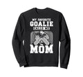 Proud Ice Hockey Keeper Mom Hockey Sweatshirt - Unique Graphic for Adults