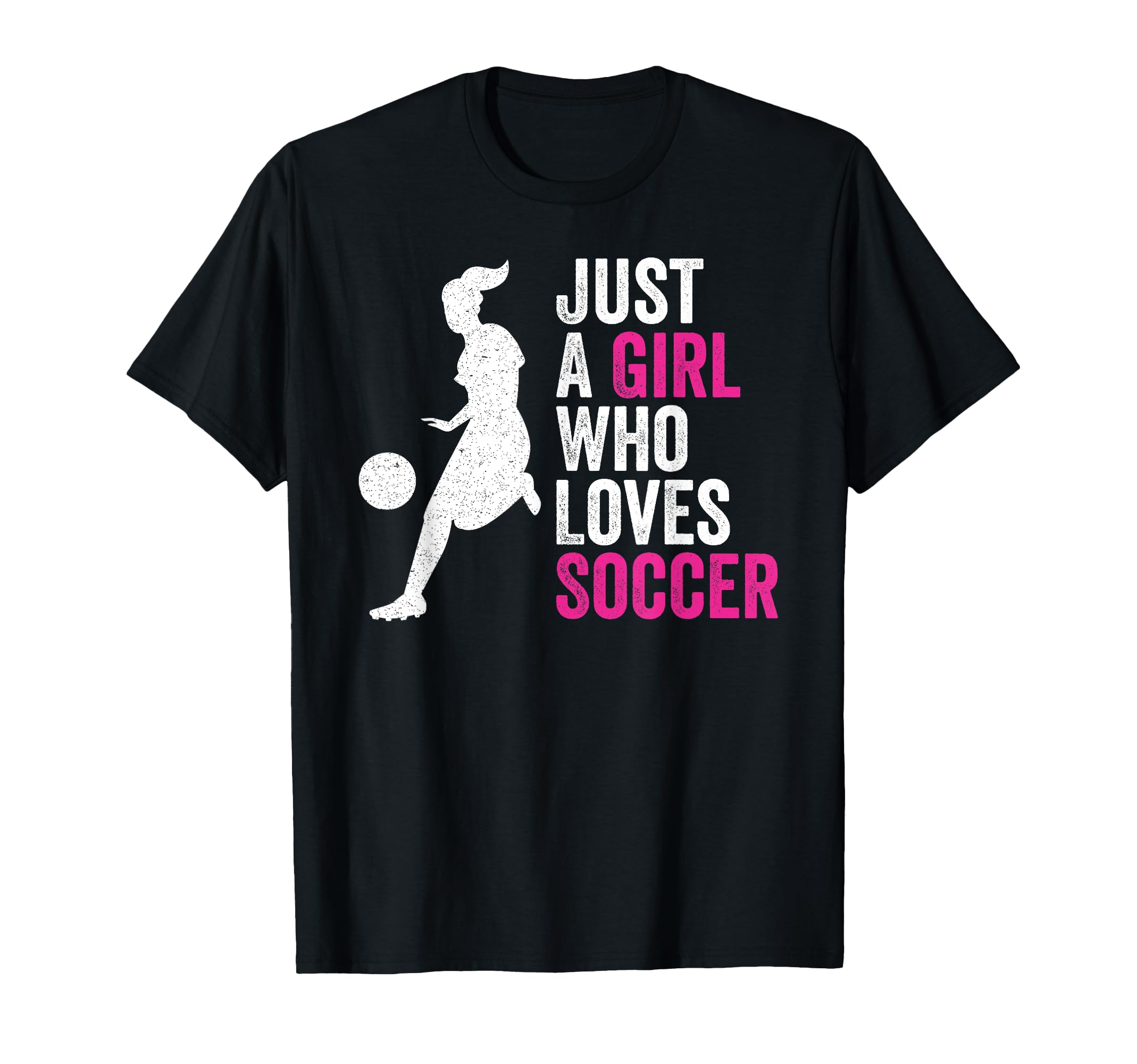 Just Who Loves Soccer T-Shirt - Novelty Apparel Unisex