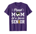 Proud Mom Soccer Senior Class 2025 T-Shirt - Casual Everyday Wear Unisex
